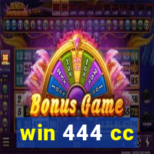 win 444 cc